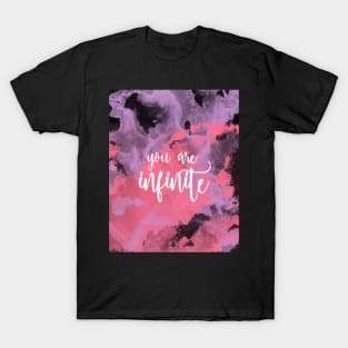 You Are Infinite Watercolour T-Shirt